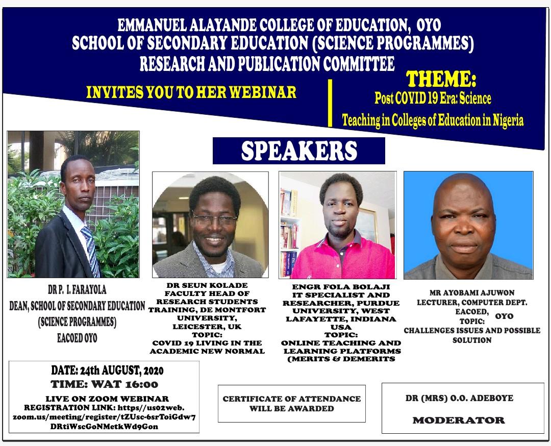 School of Science Webinar: Post Covid 19 Era:  Science Teaching in Colleges of Education in Nigeriae